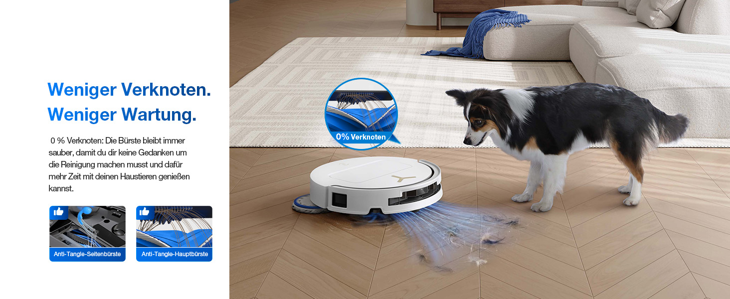 Der Text lautet „Weniger Wartung. Weniger Wortung.“ (Weniger Wartung. Weniger Wörter.) Hund läuft auf Holzboden mit Produktdetailbildern an einem weißen Roboterstaubsauger vorbei.