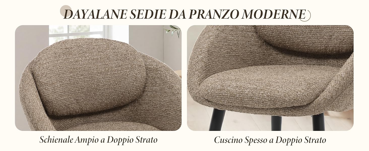 Il testo recita «DAYALANE SEDIF DA PRANZO MODERNE», «Schienale, Angolo e Doppio Strato», «L'accino Sposa a Doppio Strato». Due dettagli della sedia imbottita beige che mostrano il tessuto strutturato e la struttura angolare della moderna collezione da pranzo.