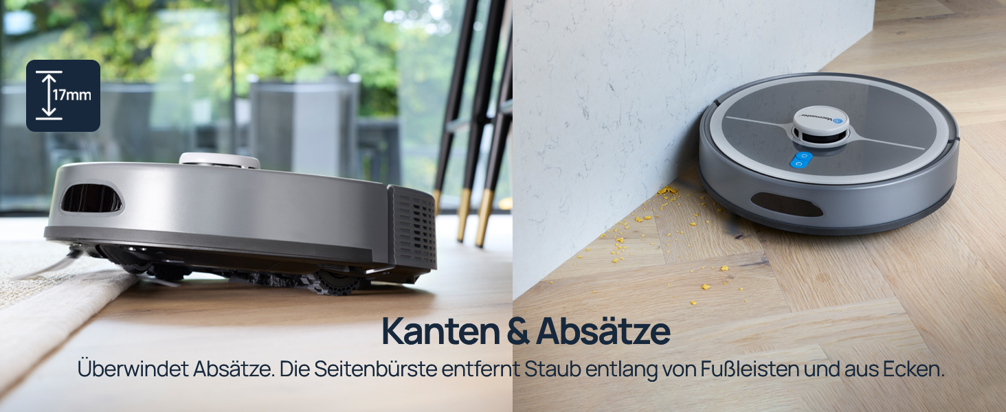 Der Text lautet „Kanten &amp; Absätze“. Der Roboterstaubsauger ist neben dem Möbelbein auf hellem Holzboden abgebildet und zeigt die Produktfähigkeit an.