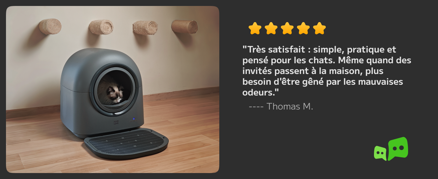 Le texte se lit comme suit : « ★★★★★ », « est parfait simple, pratique et pensé pour les chats », « Même quand des nettels poussent à la maison, plus besoin de litière partout par malveillances et odeurs » et « Thomas M. ». Évaluation cinq étoiles affichée pour un produit gris compact pour animaux de compagnie avec ouverture circulaire et démonstration de placement des mains.