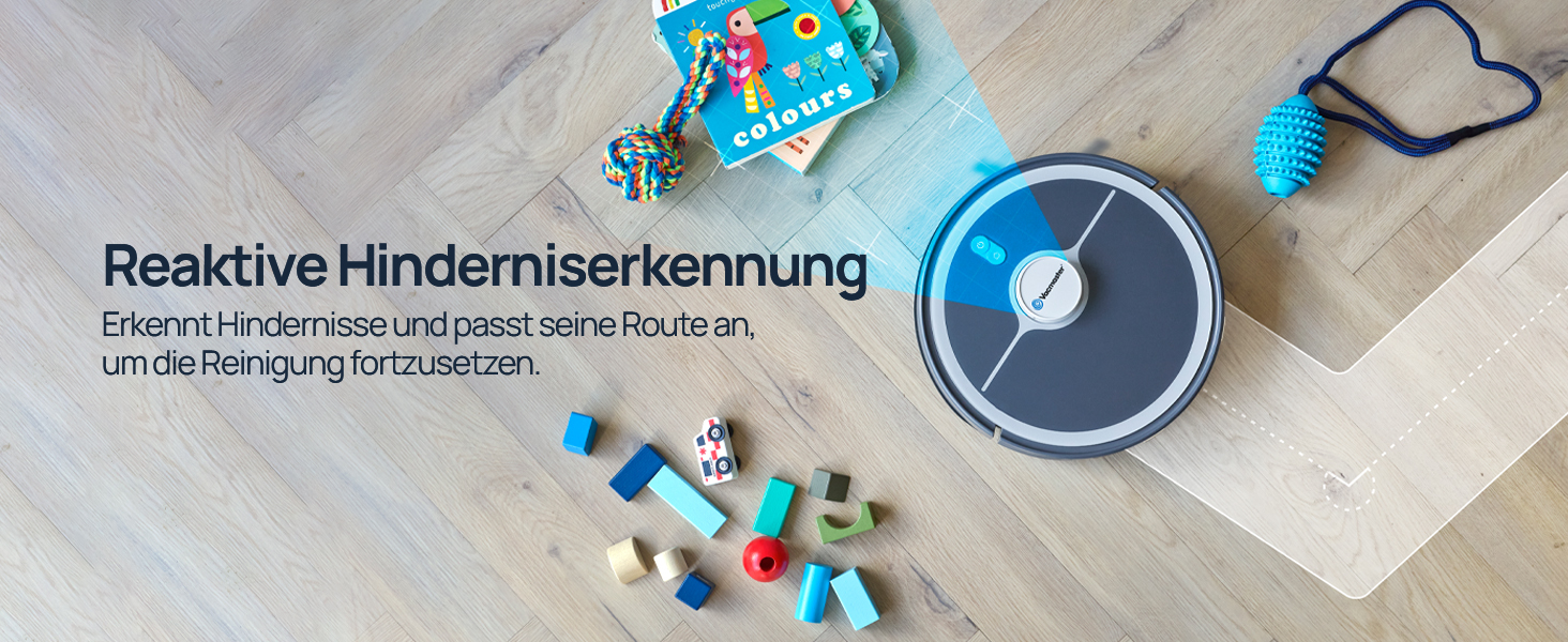 Der Text lautet „Reactive Hinderiserkennung“ und „Erfasst Hindernisse und passt Seitenbewegungen an.“ Die Ansicht von oben zeigt einen weißen Saugroboter mit blauem Akzent, der von Spielzeughindernissen und Navigationssensoren umgeben ist.