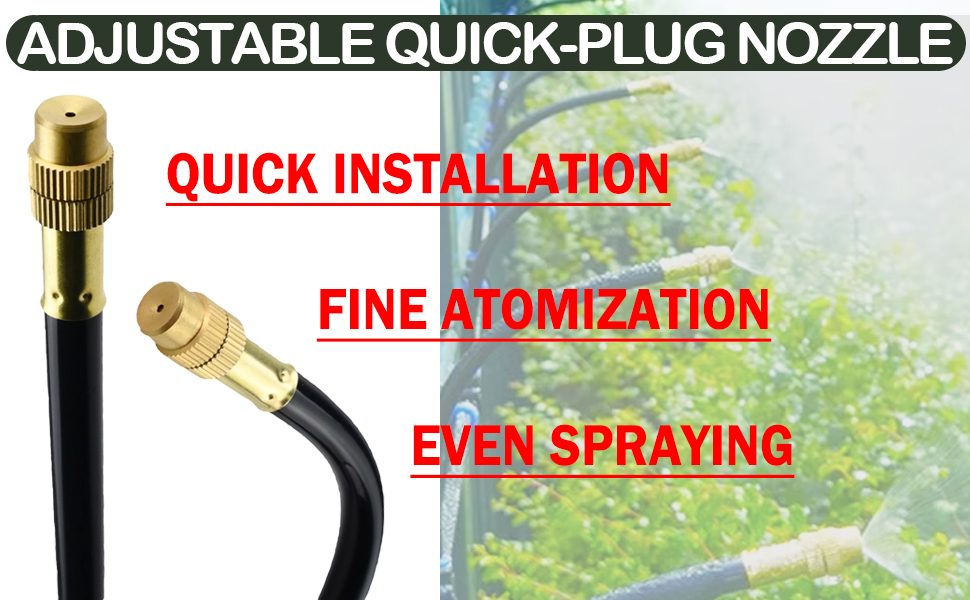 Adjustable quick-connect nozzle with brass fittings, key features: quick installation, fine atomization and even capacity