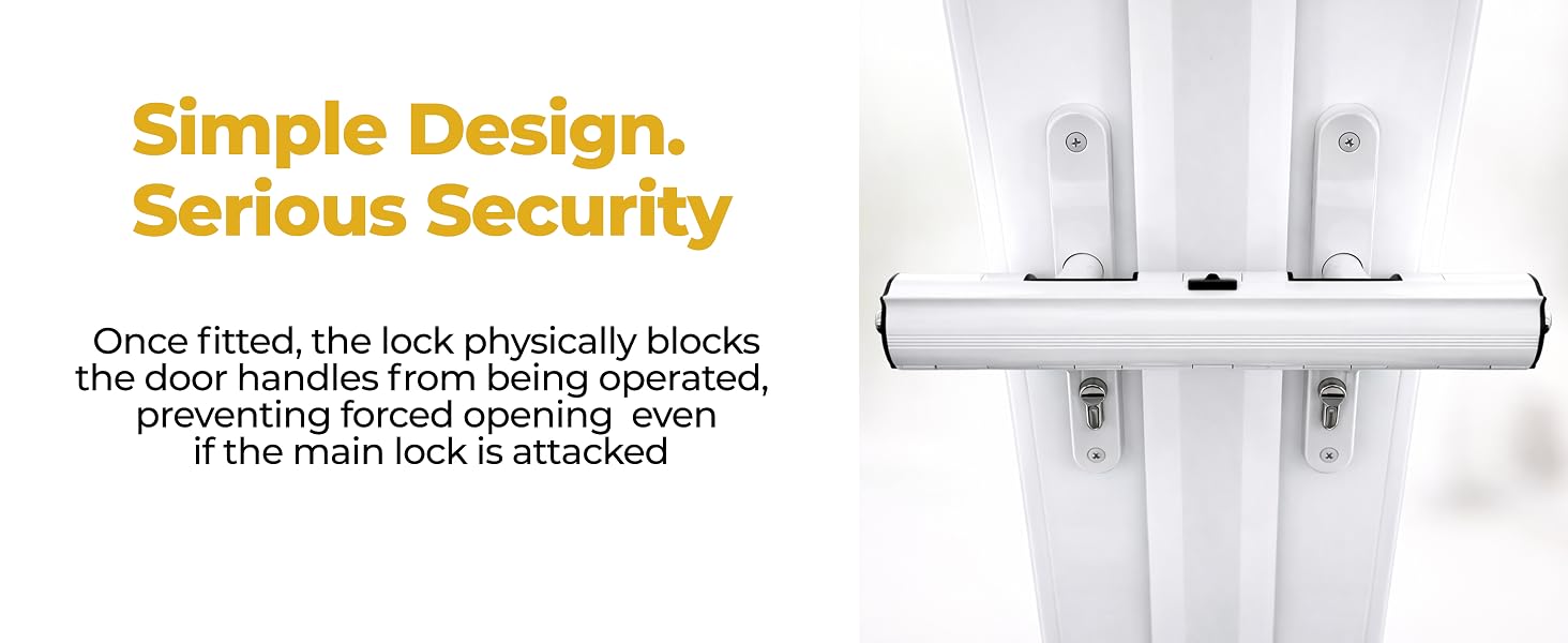 Text reads 'Simple Design. Serious Security' and 'Once fitted, the lock physically blocks the door handles from being operated, preventing the door being opened, even if the main lock is attacked.' White door security lock device shown mounted horizontally.