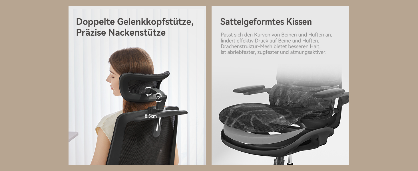Doppelte gelenkige Kopfstütze mit präziser Nackenstütze und sattelförmiges Sitzkissen.