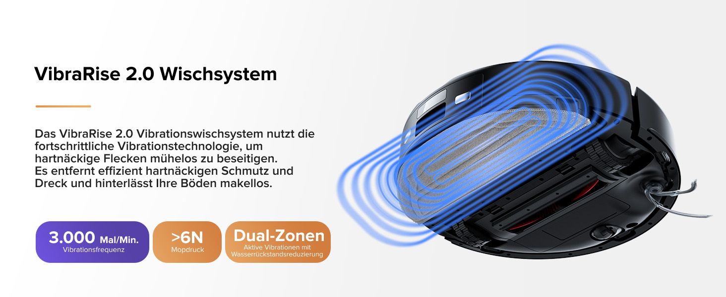 Schwarzer runder Roboterstaubsauger mit blauen konzentrischen Kreisen, die Vibration darstellen. Zur Ausstattung gehören ein 3.000-mAh-Akku, eine Saugleistung von -6 N und ein Zweizonen-Reinigungssystem
