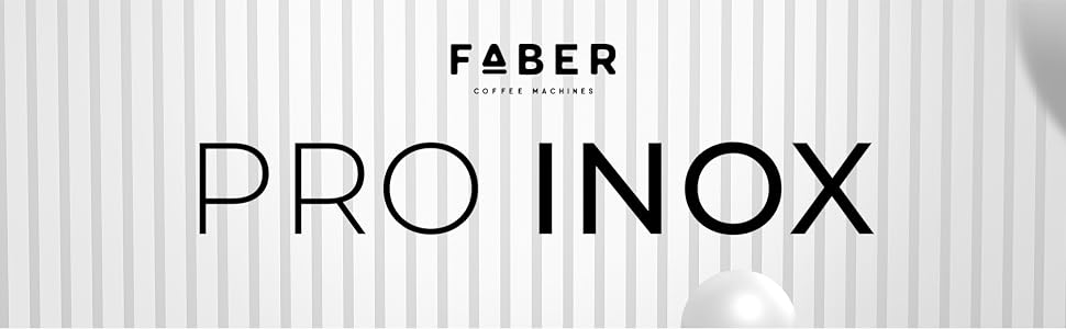 Faber pro inox