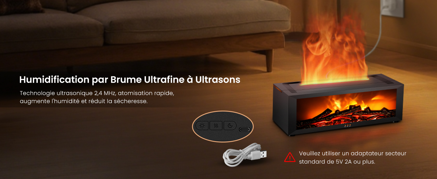 Le texte indique « Humidification par Brume Ultrafine & Ultrason ». Appareil électronique noir avec affichage à effet de flamme, illustré avec un cordon d'alimentation contre une surface en bois.