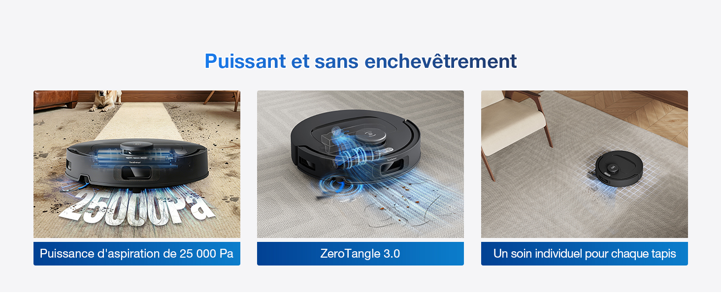 Le texte se lit comme suit : « Puissant et sans enchevêtrement », « Puissance d'aspiration de 30-300 Pa », « Autonomie : 3-8 », « Unique exhaust pour meilleure ». Trois scénarios de fonctionnement d'un aspirateur robotique présentant les fonctionnalités de chargement, de navigation et de maintenance automatiques.