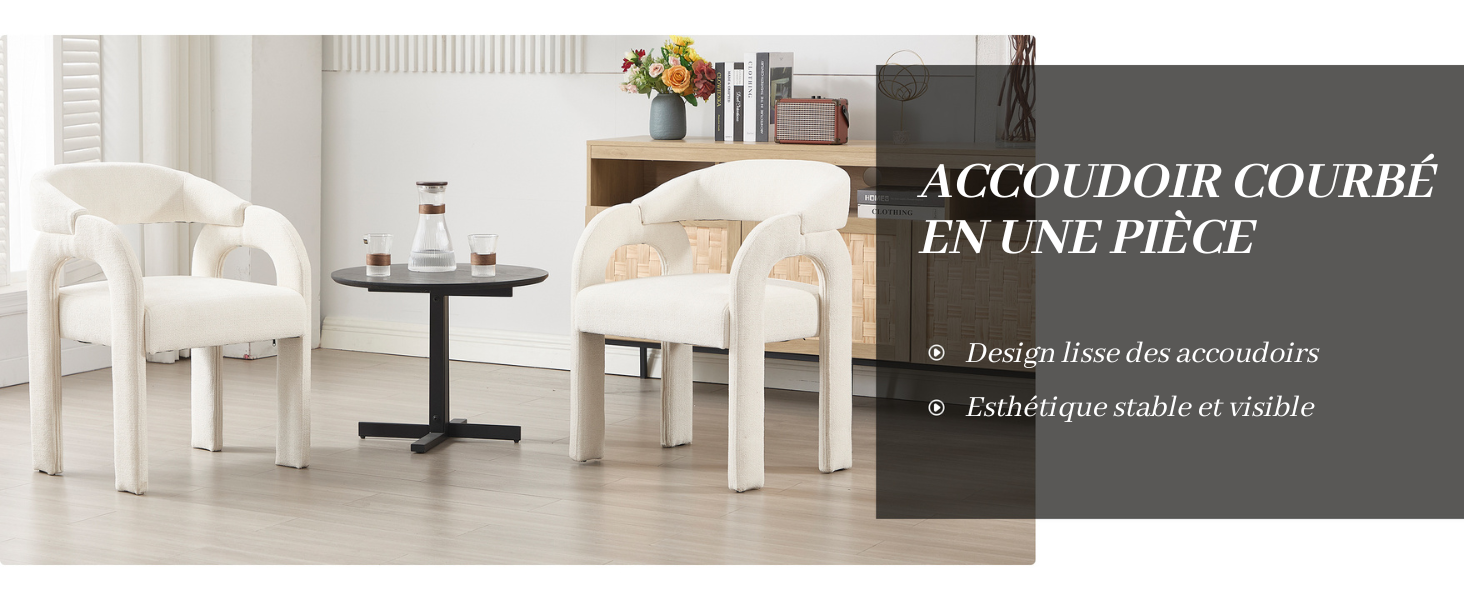 Le texte se lit comme suit : « ACCOUDOIR COURBE EN UNE PIECE ». Configuration de salle à manger minimaliste moderne avec chaises blanches et table ronde noire sur fond neutre.