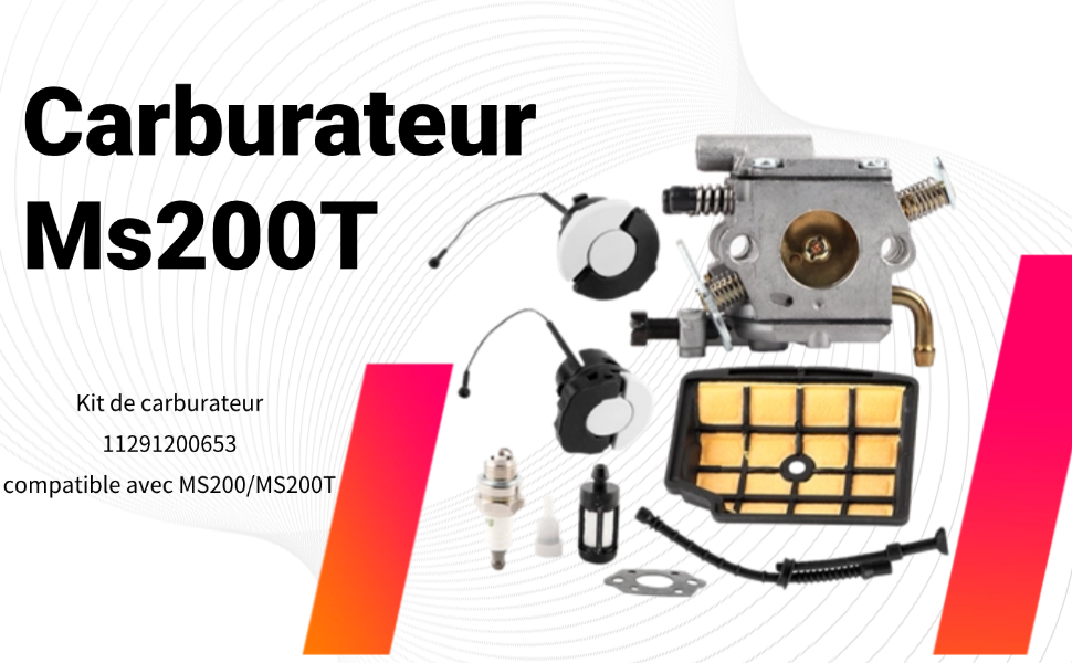 Le texte indique « Carburateur », « Kit de carburateur », « 11291290653 », « compatible avec MS200/MS200T ».
[SENTENCE 3] Schéma technique montrant les pièces du carburateur et les composants d'assemblage.