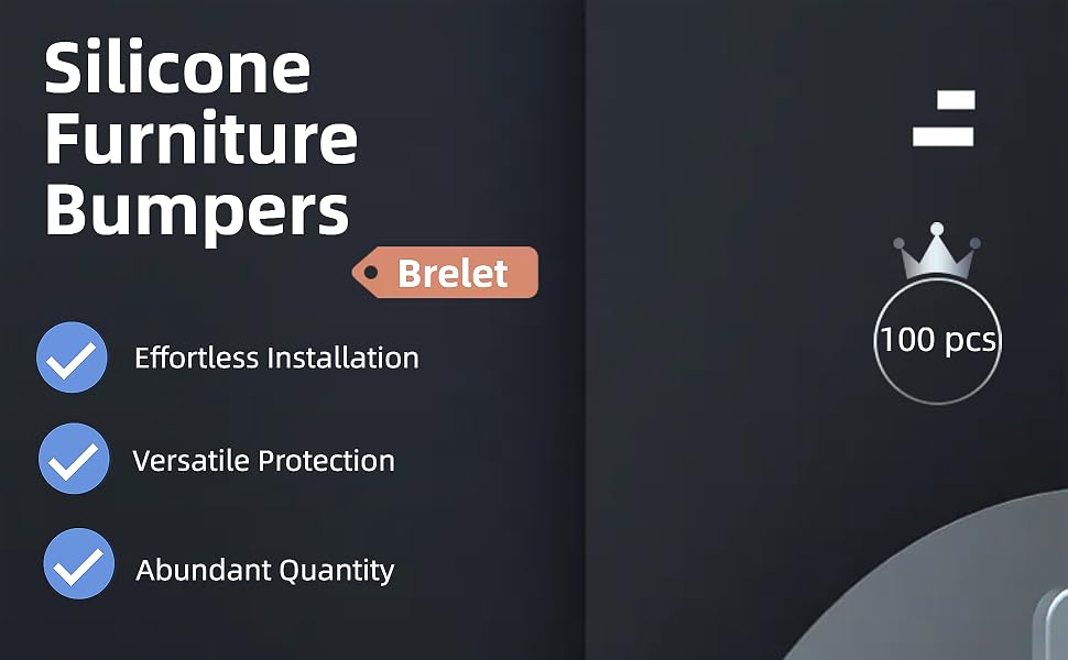 Product information for Silicone Furniture Bumpers by Brelet. Features include effortless installation, versatile protection, and 100 pieces per pack.