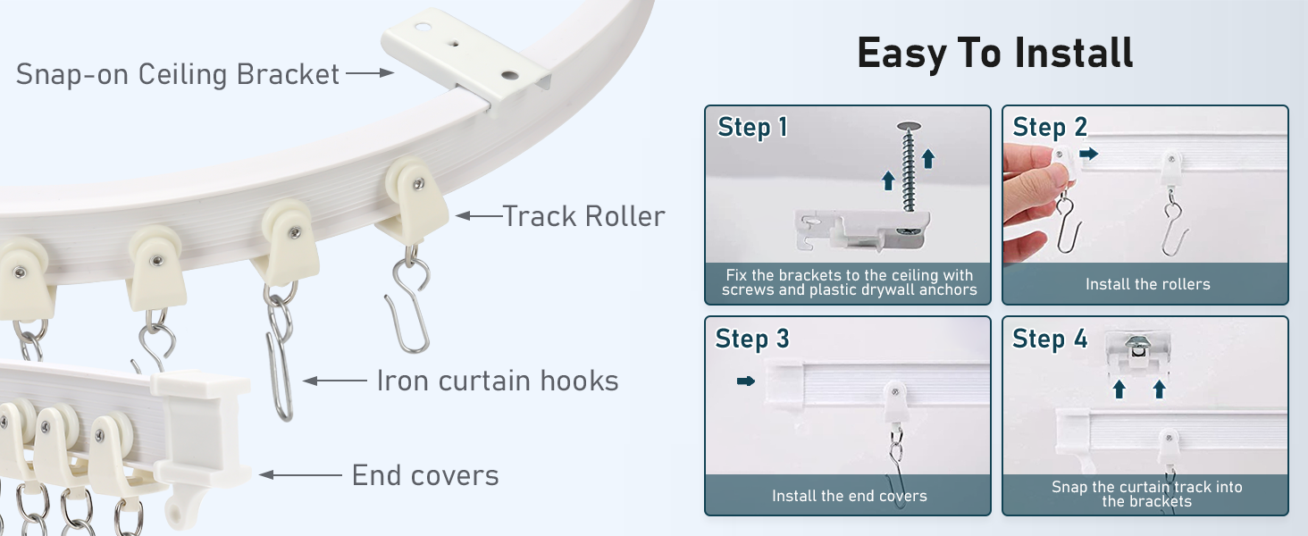 pour montage au plafond avec support à encliqueter, rouleau de rail et crochets à rideaux en fer. Le guide d'installation présente 4 étapes simples pour la configuration.