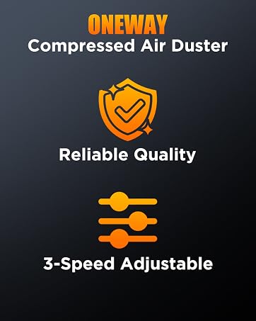 Text reads 'ONEWAY Compressed Air Duster', 'Reliable Quality', '3-Speed Adjustable'. Dark background with orange shield icon and adjustment indicator graphics.