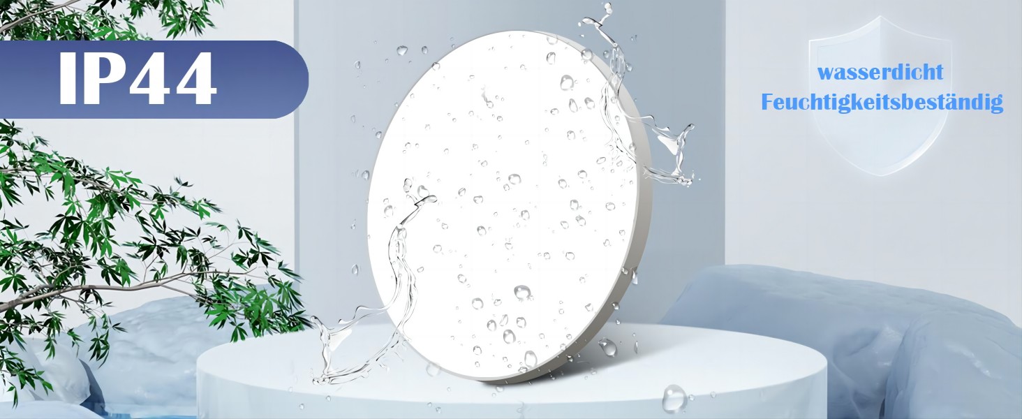  La résistance à l'eau est IP44