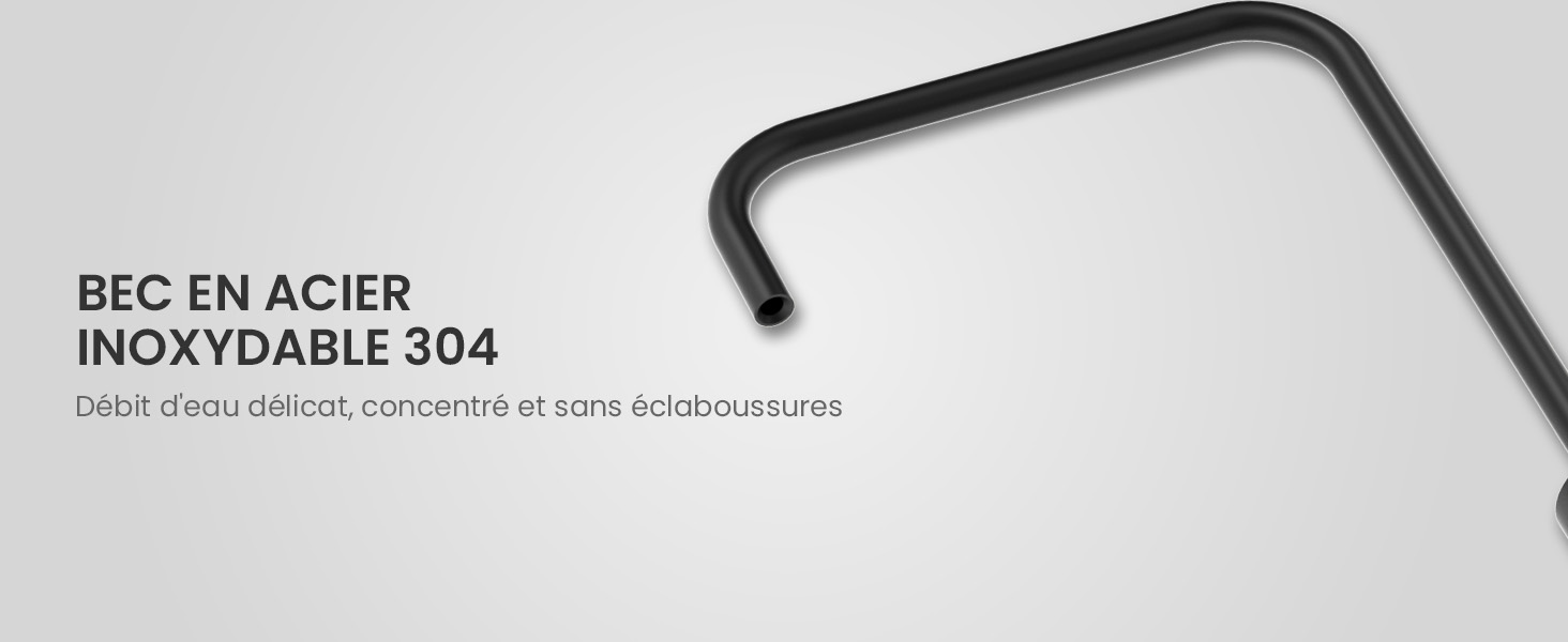 Le texte indique « BEC EN ACIER » et « INOXYDABLE 304 ». Composant métallique incurvé noir représenté sur fond gris.