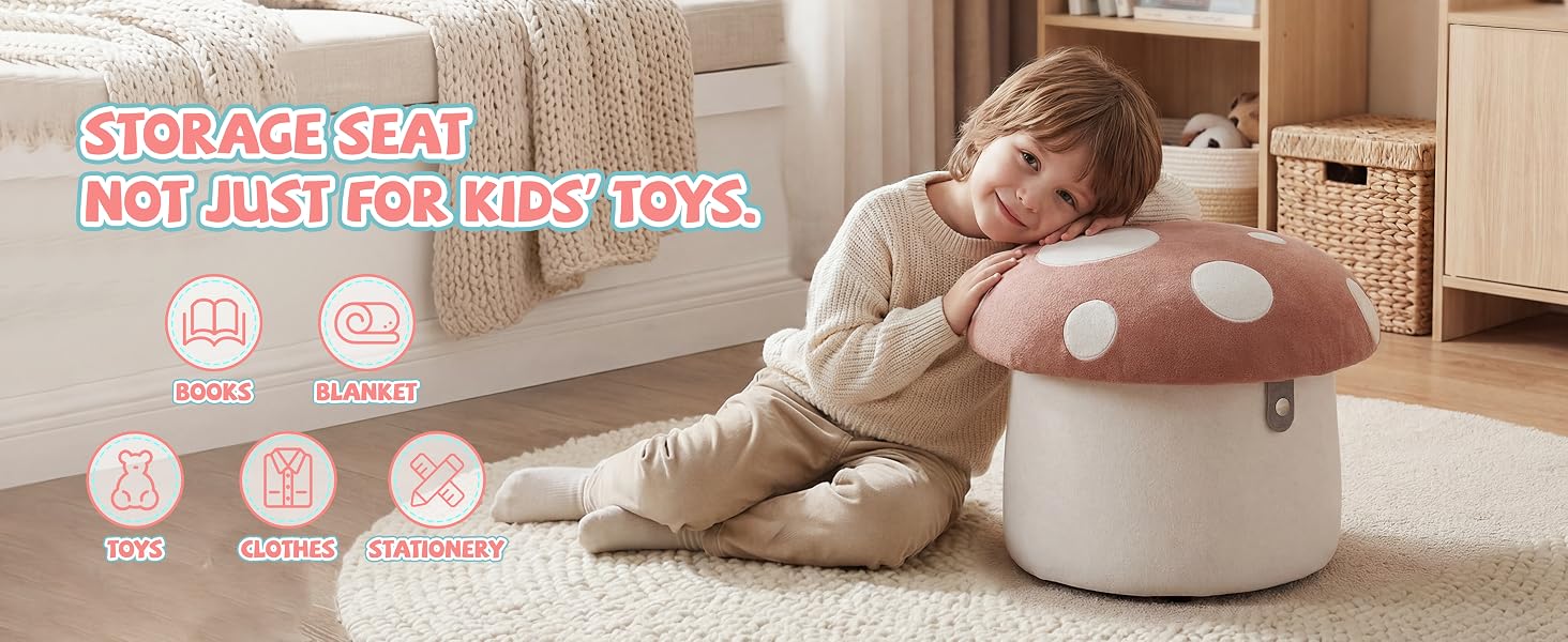 Text reads "STORAGE SEAT NOT JUST FOR KIDS' TOYS." Same mushroom ottoman shown with child. Five circular icons display additional storage features and benefits. Tan interior room setting with storage baskets visible.