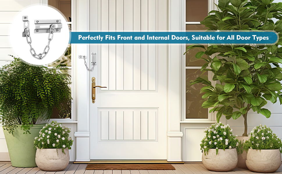 Door security chain in silver metal, shown installed on a white front door. Text overlay indicates it fits various door types. Planters with greenery flank the entrance.