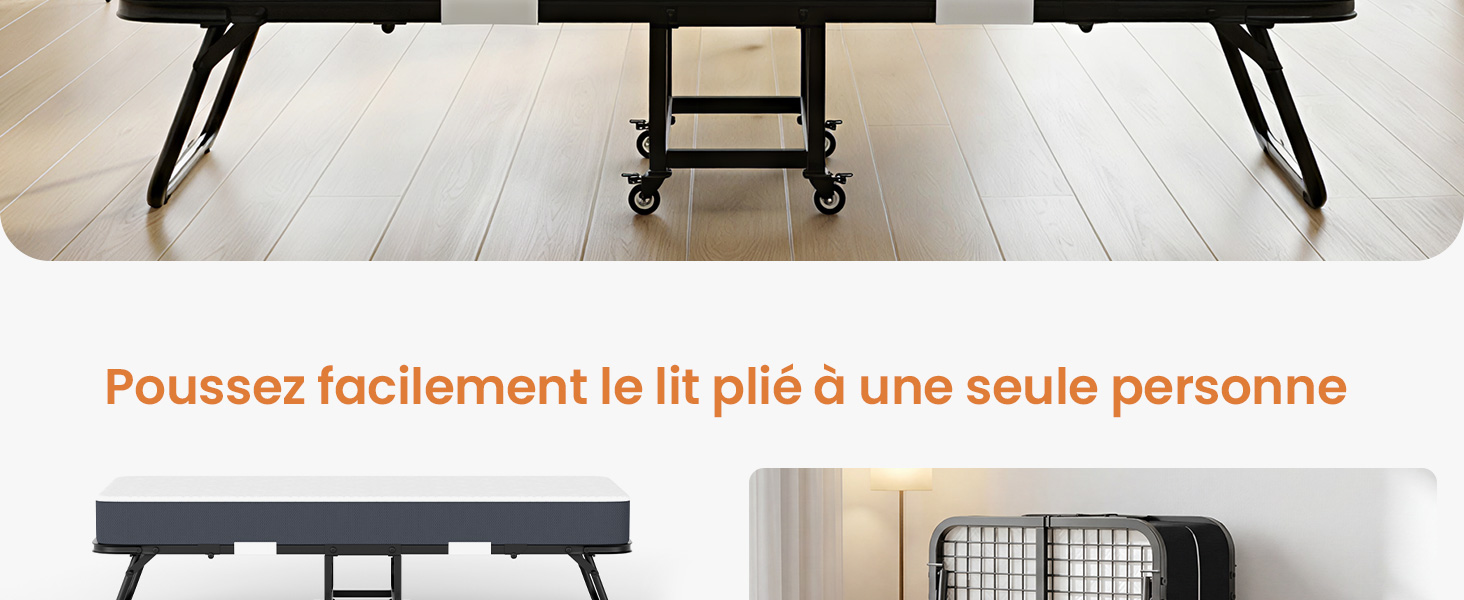 Le texte se lit comme suit : « Poussez facilement le lit plié à une seule personne ». Montre un lit pliant ou une table sur roulettes avec structure en métal noir contre un parquet en bois clair.