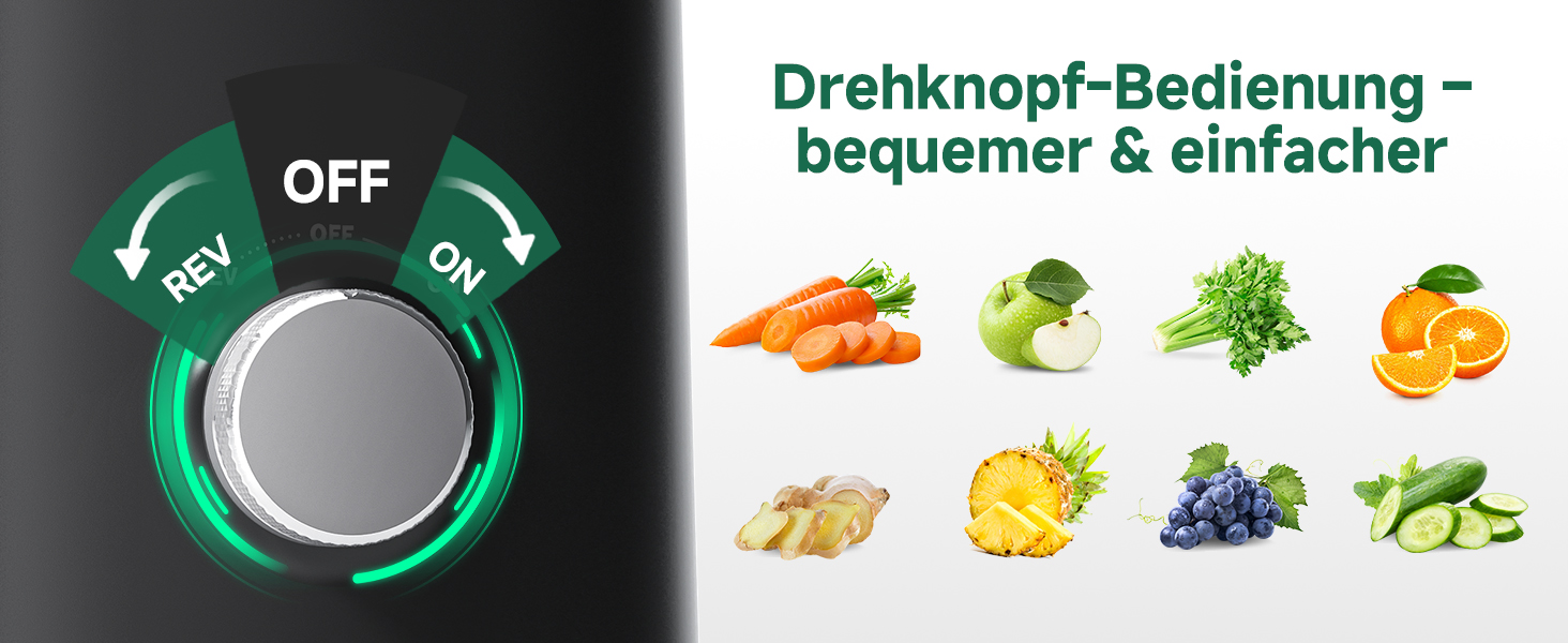Der Text lautet „Drehknopf-Bedienung - bequemer &amp; einfacher“ mit grünem Bedienknopf, der die AUS-Position anzeigt. Verschiedene Produktsymbole, darunter Karotten, Brokkoli, Zitrusfrüchte und Trauben.