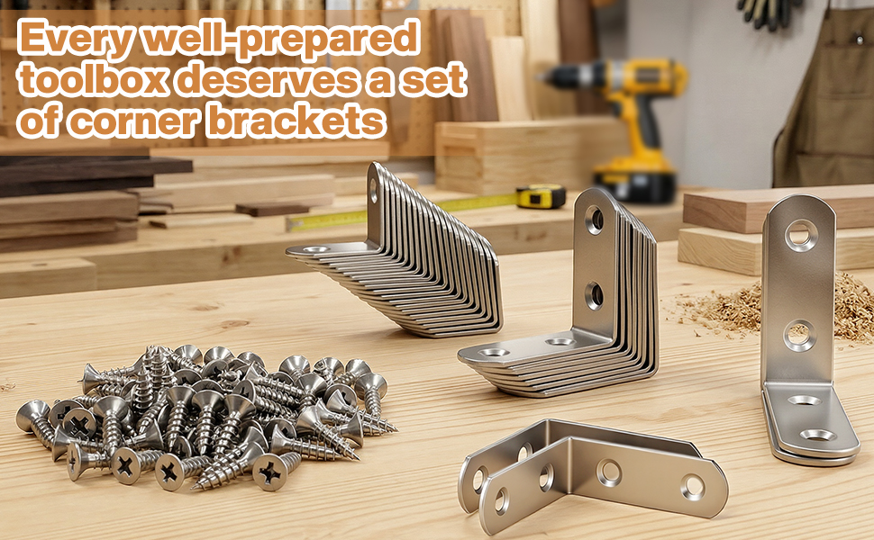 Text reads 'Every well-prepared corner needs lots of corner brackets'. Metal L-shaped corner brackets and screws displayed on wooden surface.