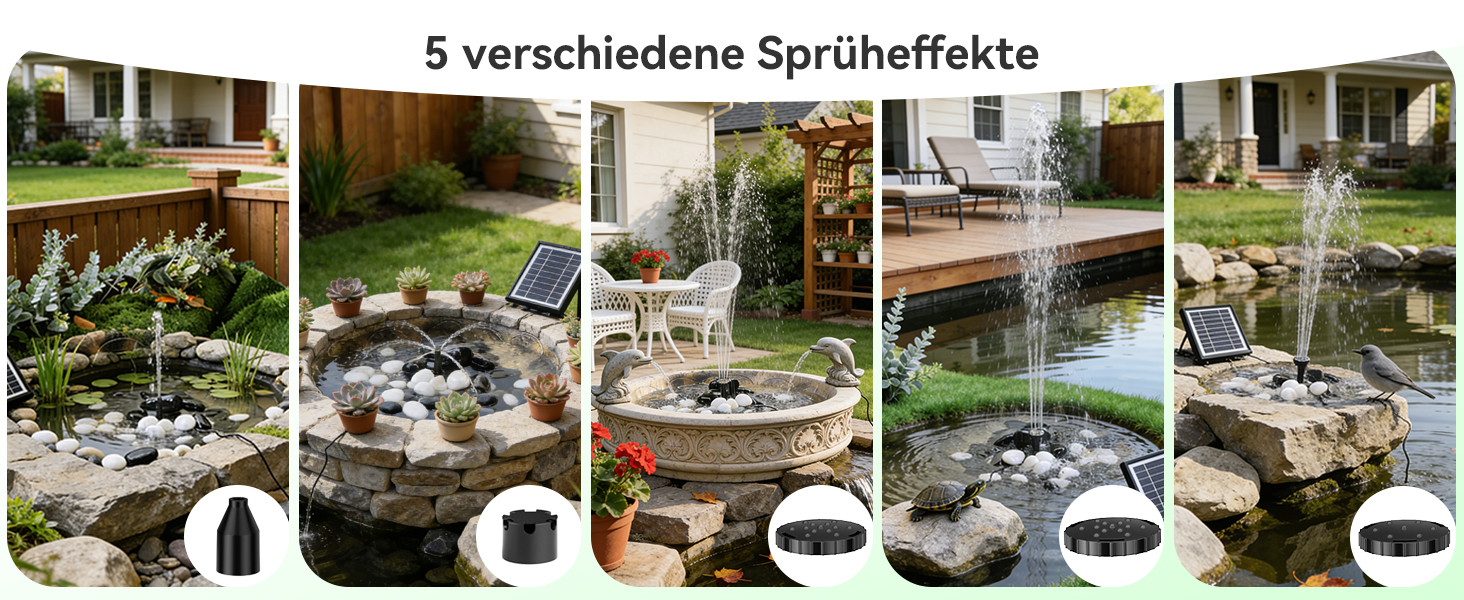 Der Text lautet „5 verschiedene Sprüheffekte“. Mehrere aufeinanderfolgende Bilder, die Wassersprühmuster im Freien oder Springbrunneneffekte in einer Gartenumgebung zeigen.