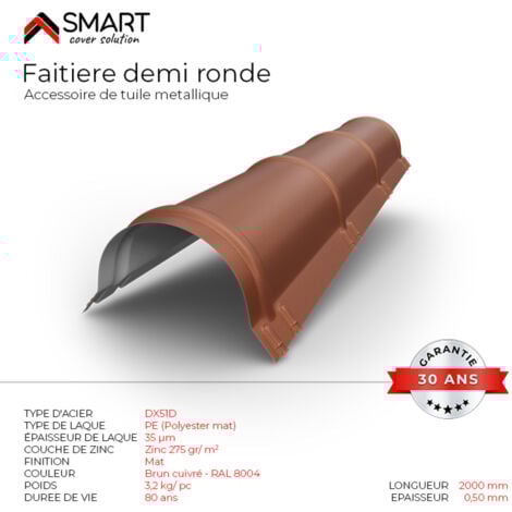 Faîtière demi ronde - bac acier - tôle de couverture - Toiture -  Coloris Brun Cuivre RAL 8004 Mat L=2m, épaisseur 0.50mm