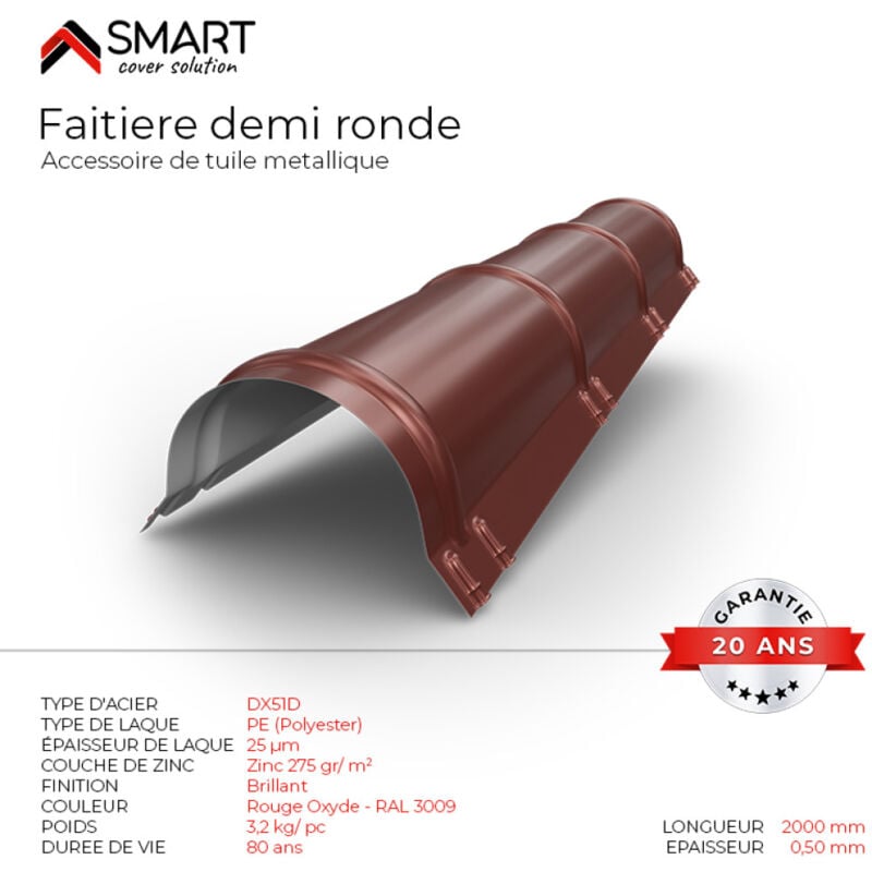 Faîtière demi ronde - bac acier - tôle de couverture - Toiture - Coloris Rouge Oxyde ral 3009 L=2m, épaisseur 0.50mm