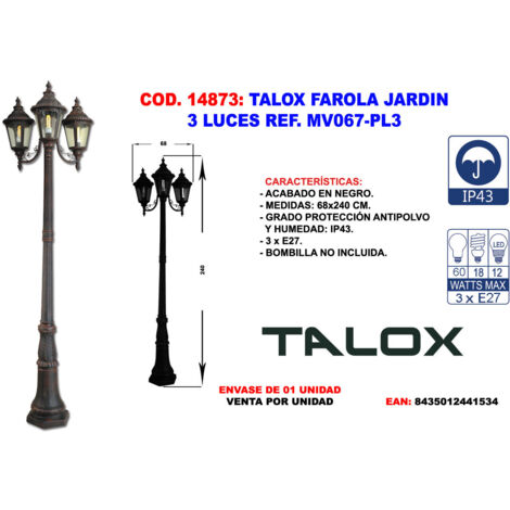Farola de Jardín TALOX 3 Luces MV067-PL3