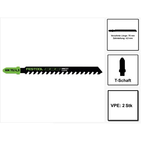 Festool HM 75 / 4.5 / 2 Matériaux de construction Matériaux abrasifs: Lames de scie sauteuse - 2 pièces (204343) Panneaux de particules et de fibres agglomérées au plâtre et au ciment