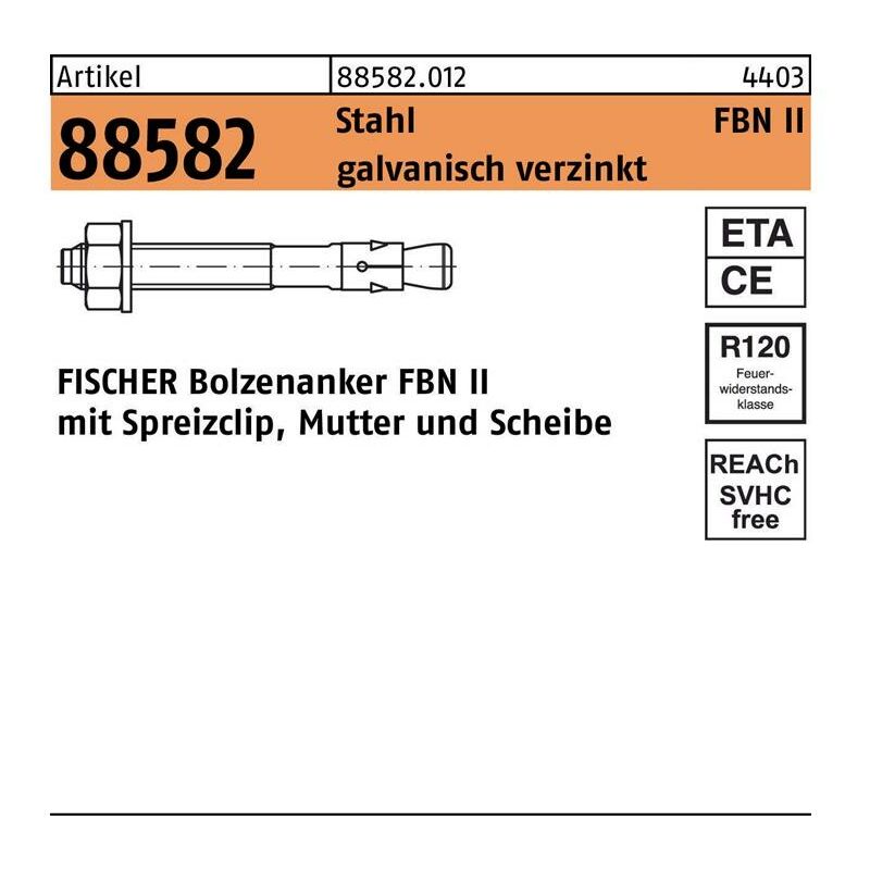 fischer Bolzenanker R 88582 FBN II 16/140 Stahl galvanisch verzinkt galvanisch verzinkt