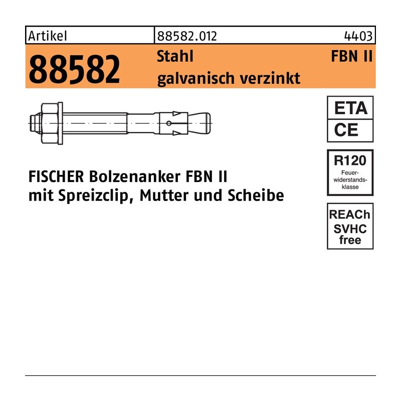 Bolzenanker R 88582 FBN II 12/ 10 Stahl galvanisch verzinkt galvanisch verzinkt - Fischer
