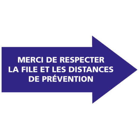 FLECHAGE AU SOL COVID 19 CORONAVIRUS . ADHESIF AU SOL . MERCI DE RESPECTER LA FILE ET LES DISTANCES DE PREVENTION PENDANT LE COV. Flèche vers la droite . - Flèche vers la droite