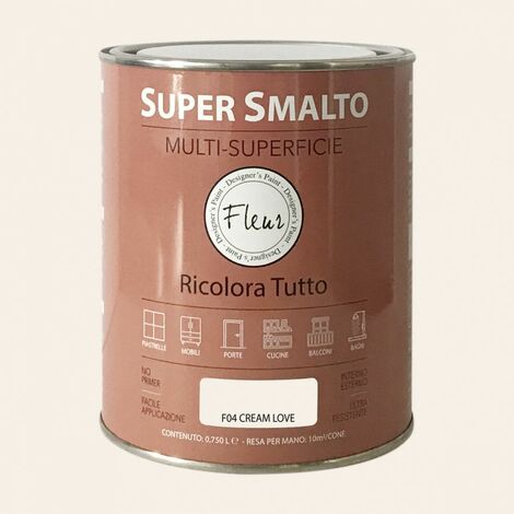 FLEUR SUPER SMALTO MULTI-SUPERFICIE 750ML F04 CREAM LOVE
