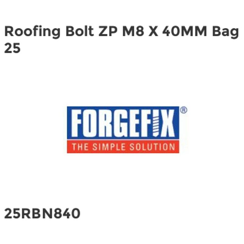 Roofing Bolt zp M8 x 40mm Bag 25 FORRBN840G - Forgefix