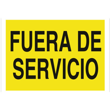 Fuera de servicio, señal de advertencia de solo texto                                                          297X210 mm