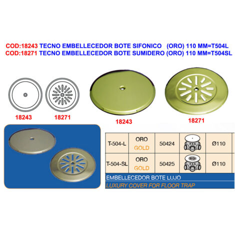 Garniture de pot de puisard Tecno Gold 110 mm T504SL-50425