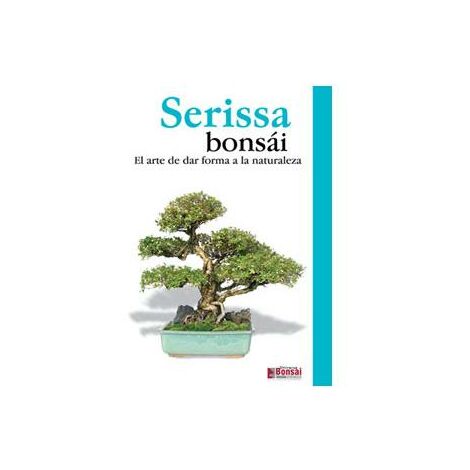 Guía Serissa bonsái