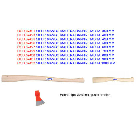 Hacha de Madera SIFER Mango Barniz 450 mm