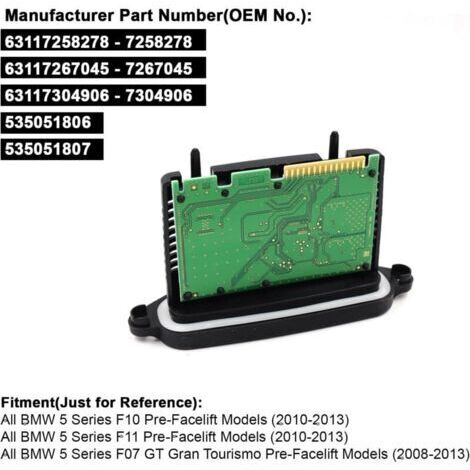 Halogen-Scheinwerfer-TMS-Treibermodul für F10 F11 F07 520Li 523Li 528Li 535Li 530i GT 5er Reihe 7258278 7304906 63117304906
