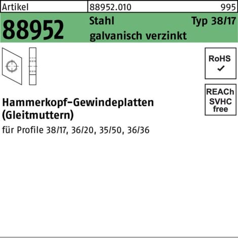 Hammerkopf Gewindeplatte Typ 38/17, M 6 , gal Zn gal Zn S 100 Stk
