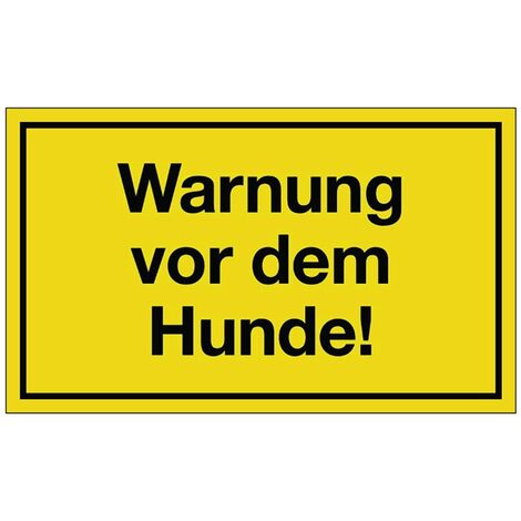 Hinweiszeichen Warnung vor dem Hunde L250xB150 mm gelb schwarz Kunststoff