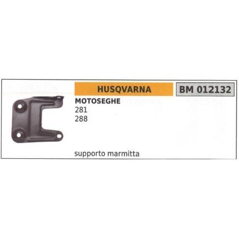 HUSQVARNA support de silencieux tronçonneuse 281 288 012132