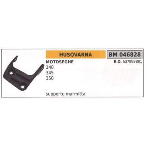 HUSQVARNA support de silencieux tronçonneuse 340 345 350 046828