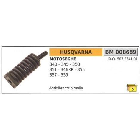 HUSQVARNA tronçonneuse 340 345 346XP 350 351 355 357 359 008689 amortisseur de vibrations à ressort