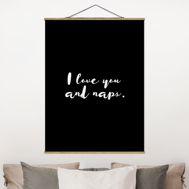 

Imagen de tela - I love you. And naps - Alto 4:3 Dimensión LxA: 133.5cm x 100cm