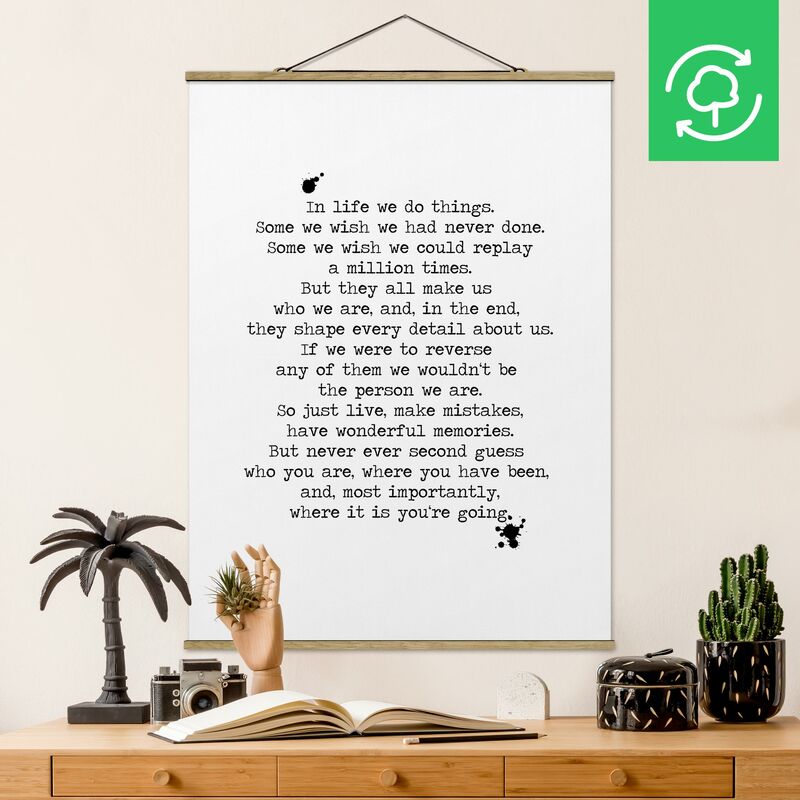 

Imagen de tela - In Life We Do Things - Alto 4:3 Dimensión LxA: 66.4cm x 50cm