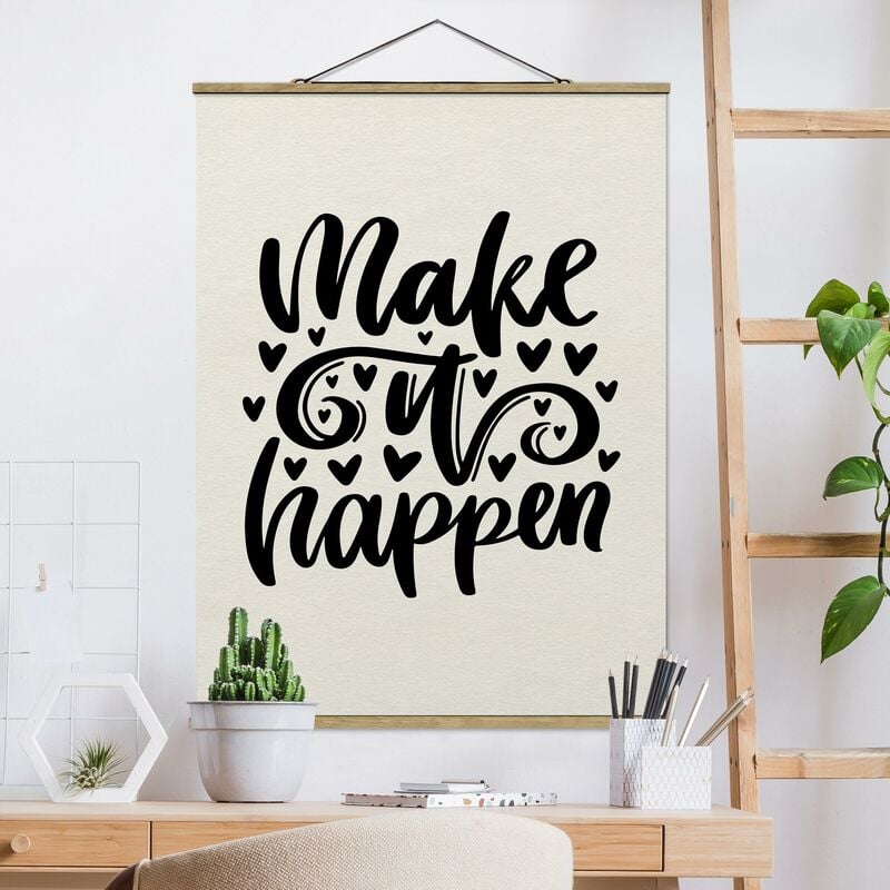 

Imagen de tela - Make It Happen - Alto 4:3 Dimensión LxA: 133.5cm x 100cm
