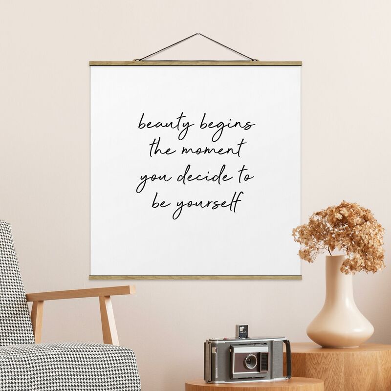 

Imagen de tela - Typography Beauty Begins Quote - Cuadrado 1:1 Dimensión LxA: 100cm x 100cm