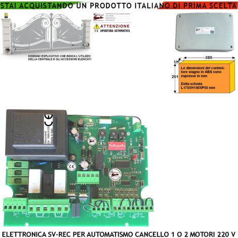 Centralina Di Comando Per Cancello 2 Ante 230 V Tempi e Funzione Programmabili Forza Regolabile. Ricevente Radio Alimentazione 12/24 V Per Accessori. Fine Corsa Motori Ricambio Adatta Proteco Benincà