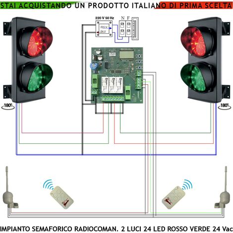 Semaforo Orientabile 180° Rampa Garage Kit Semafori 24 Led Rossi 24 Led Verdi Lente Ø 124 mm Aliment. 24 Vac 3 W IP65 Tempi Regolabili da 8 a 120 Sec. Prenotazione da Operatore Tramite 2 Radiocomandi